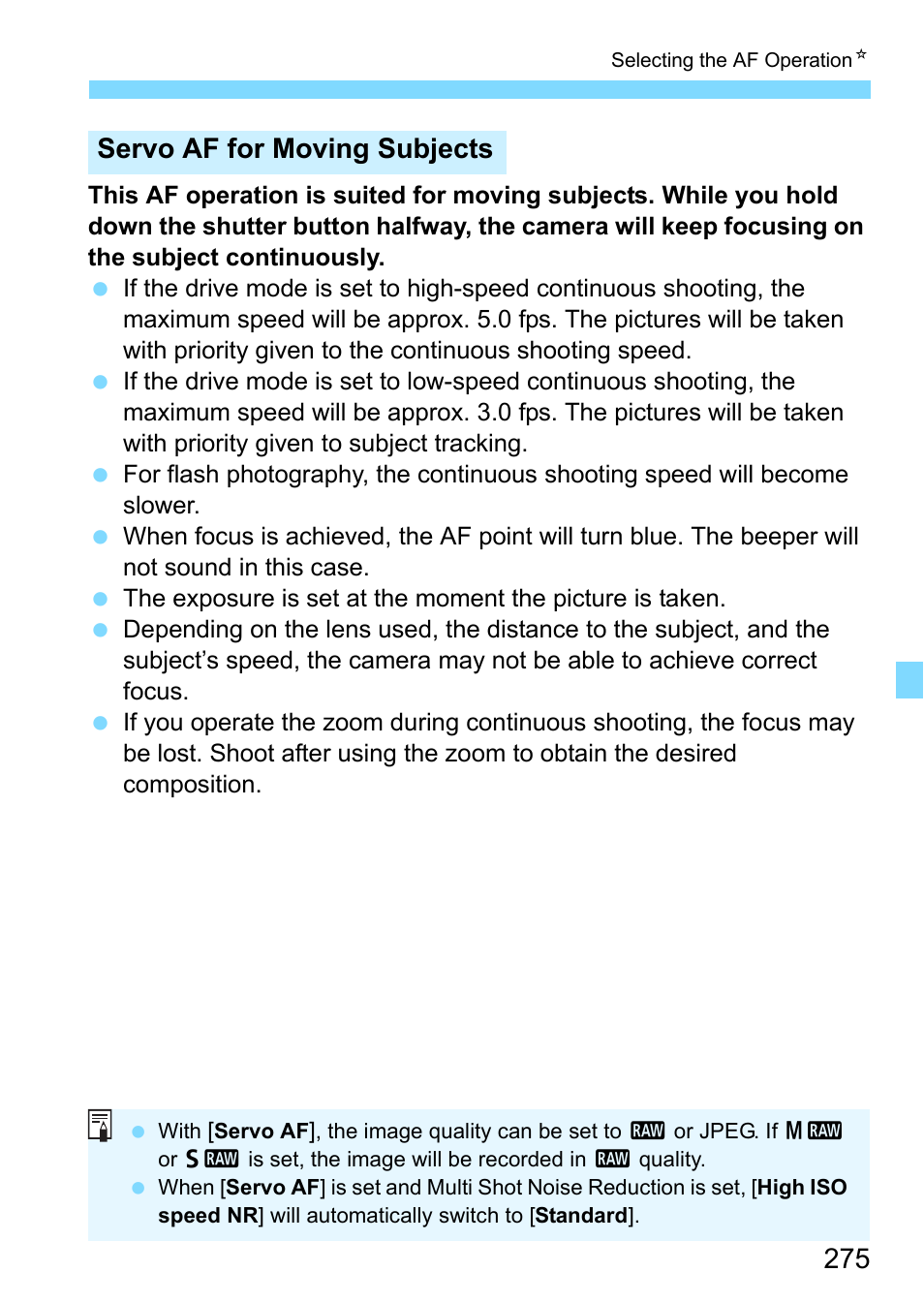 Servo af for moving subjects | Canon EOS 80D User Manual | Page 275 / 526