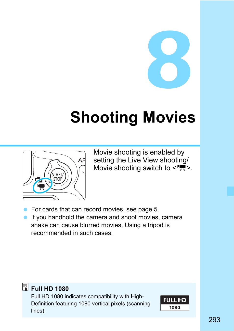 Shooting movies, P.293 | Canon EOS 80D User Manual | Page 293 / 526