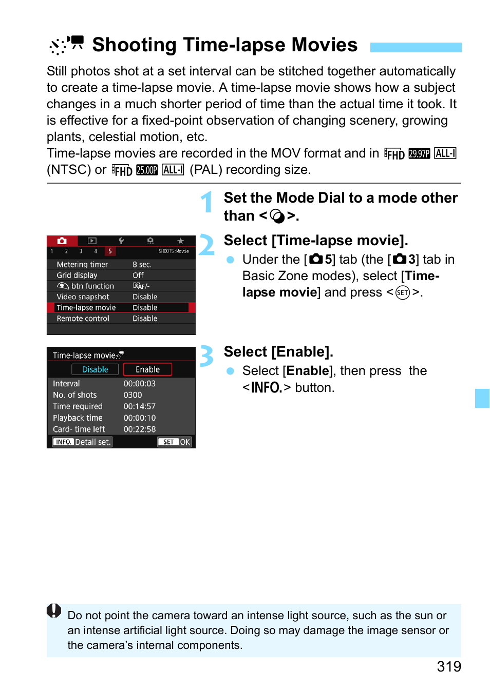 Shooting time-lapse movies, P.319), Nshooting time-lapse movies | Canon EOS 80D User Manual | Page 319 / 526