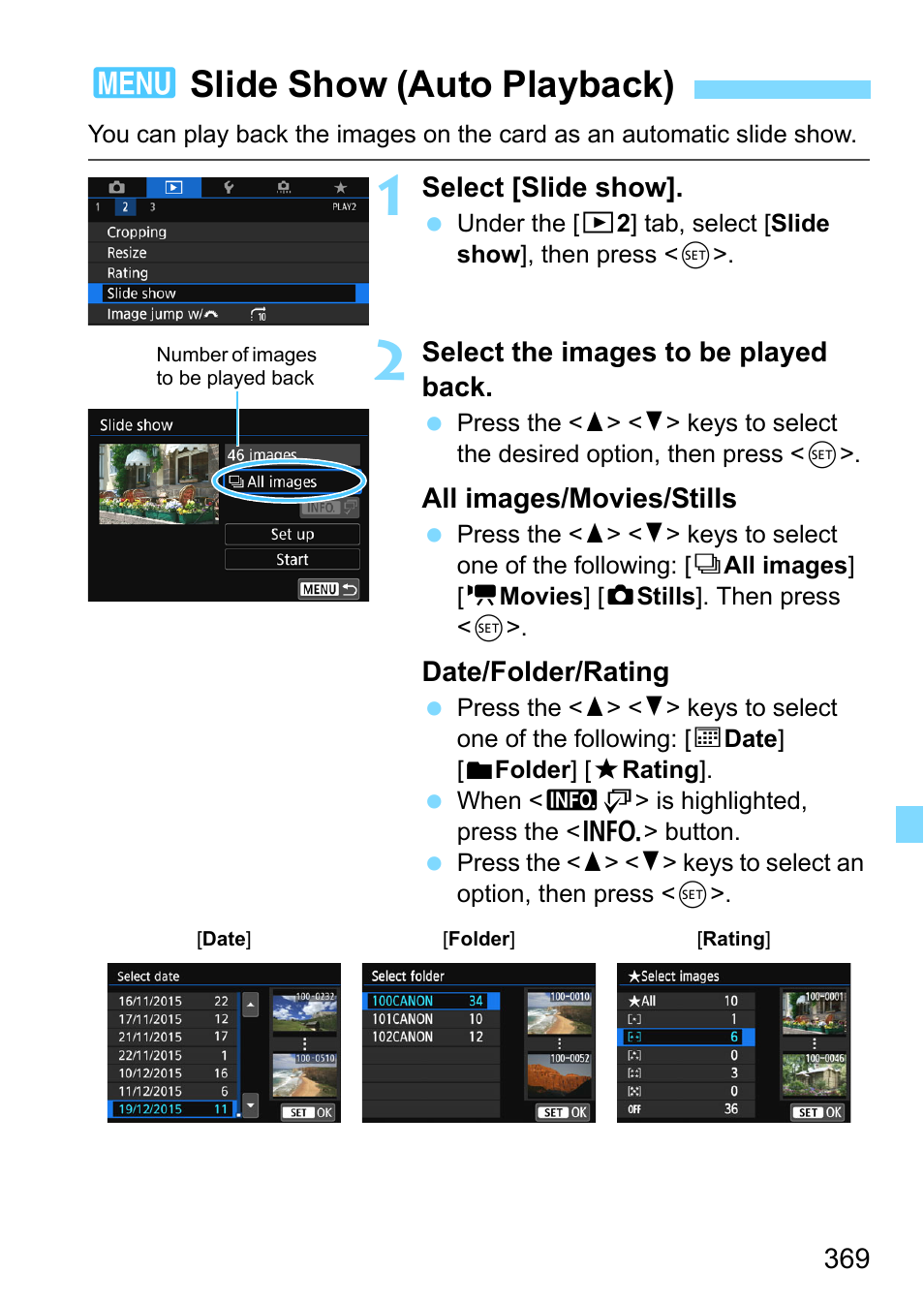 Slide show (auto playback), 3slide show (auto playback) | Canon EOS 80D User Manual | Page 369 / 526