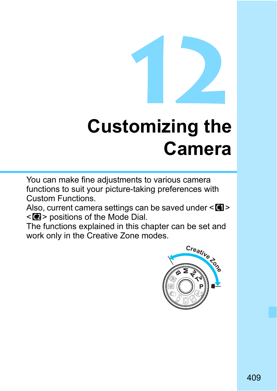 Customizing the camera | Canon EOS 80D User Manual | Page 409 / 526