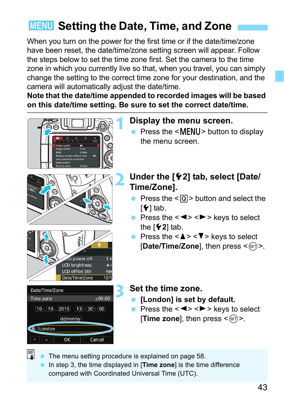 Setting the date, time, and zone, E 43, E 43 to | 3setting the date, time, and zone | Canon EOS 80D User Manual | Page 43 / 526