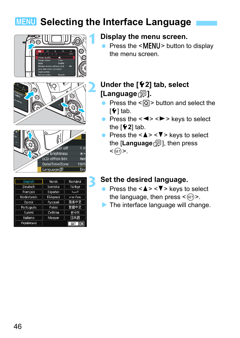 Selecting the interface language, 3selecting the interface language | Canon EOS 80D User Manual | Page 46 / 526