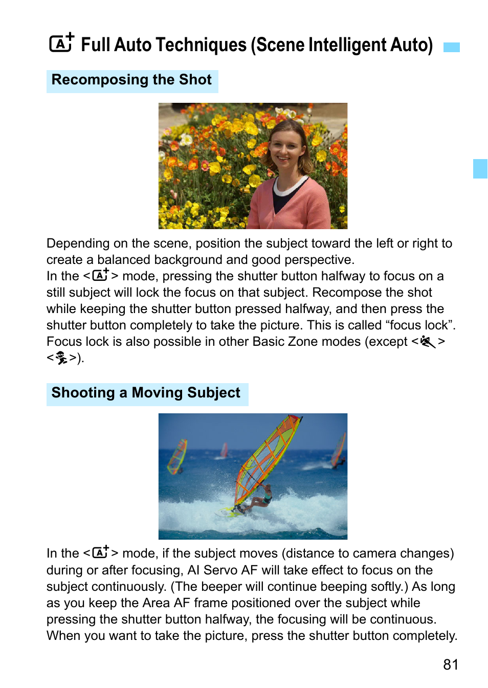 Full auto techniques (scene intelligent auto), Afull auto techniques (scene intelligent auto) | Canon EOS 80D User Manual | Page 81 / 526