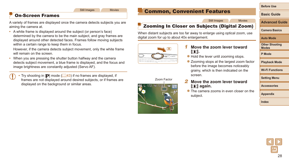 Common, convenient features, On-screen frames, Zooming in closer on subjects (digital zoom) | Canon IXUS 180 User Manual | Page 28 / 143