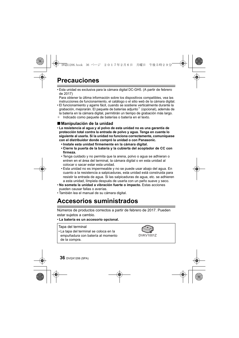 Precauciones, Accesorios suministrados, Manipulación de la unidad | Panasonic Lumix GH5 User Manual | Page 36 / 132