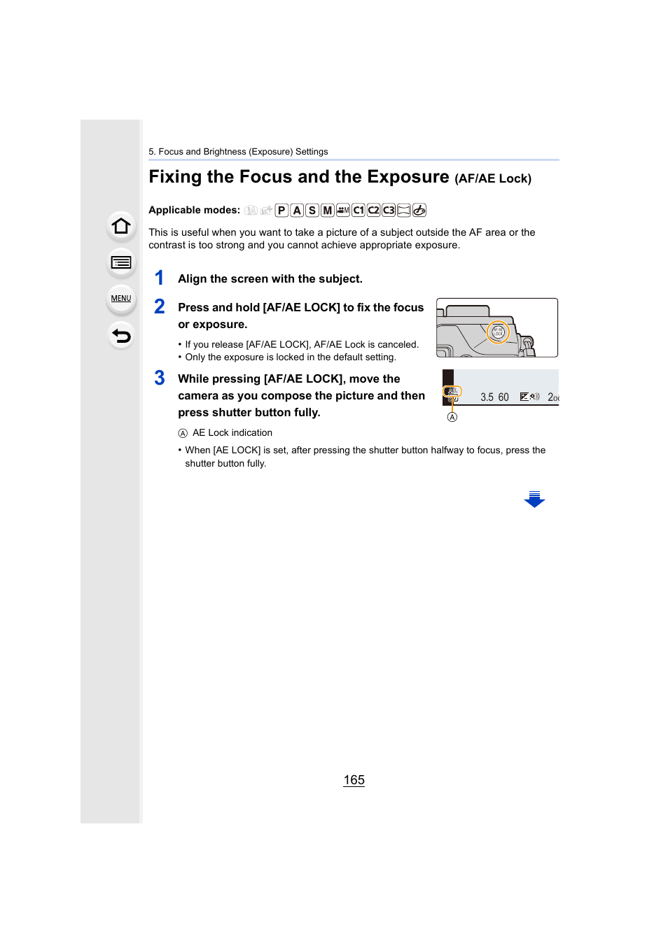 Fixing the focus and the exposure (af/ae lock), P165, E lock] button | P165), Fixing the focus and the exposure | Panasonic Lumix GX8 User Manual | Page 165 / 403