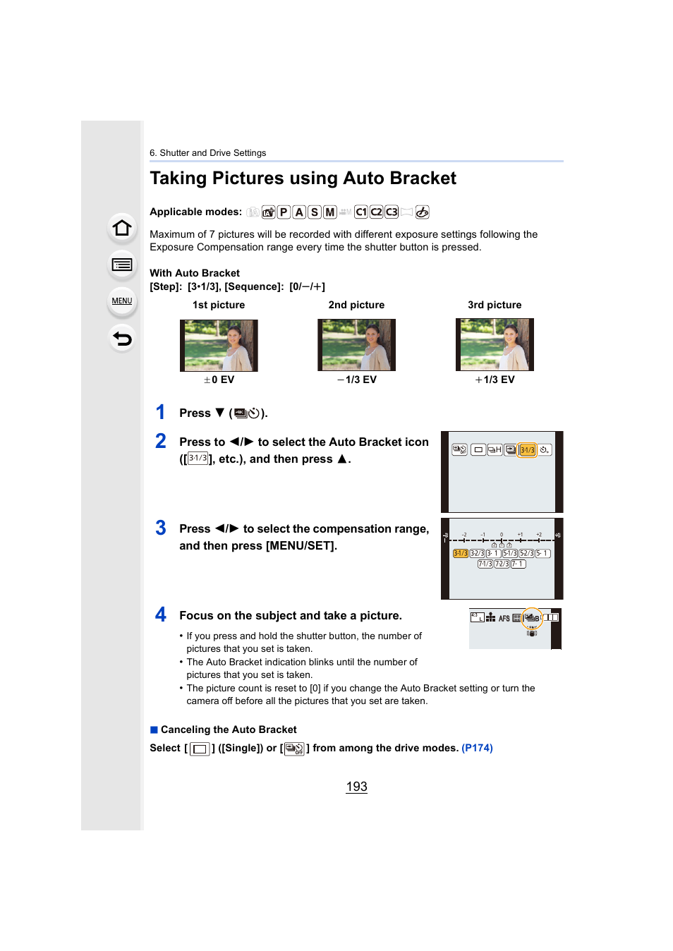 Taking pictures using auto bracket, P193, Bracket | P193), Self-timer, Press 4 ( ), Focus on the subject and take a picture | Panasonic Lumix GX8 User Manual | Page 193 / 403