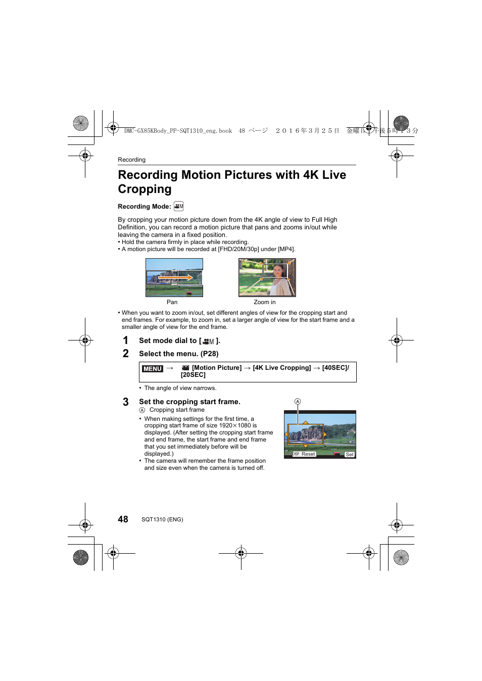 Recording motion pictures with 4k live cropping | Panasonic Lumix GX80 User Manual | Page 48 / 92