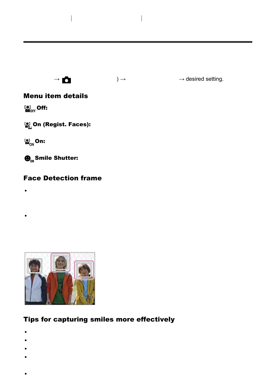 Smile/face detect | Sony Cyber-shot DSC-RX100 IV User Manual | Page 142 / 259