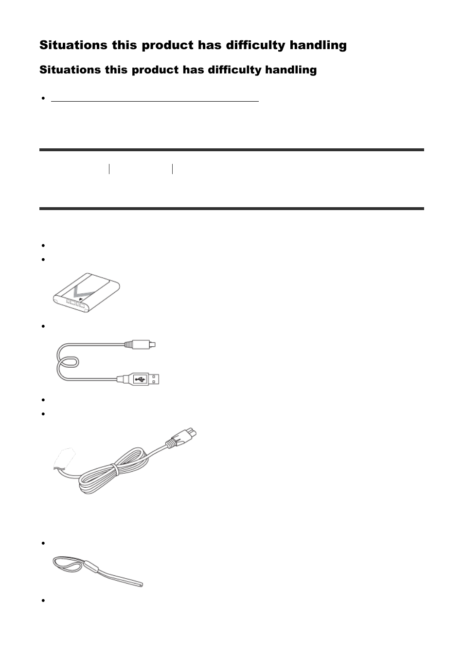 Checking the camera and the supplied items [1, Checking the camera and the supplied items, Situations this product has difficulty handling | Sony Cyber-shot DSC-RX100 IV User Manual | Page 17 / 259