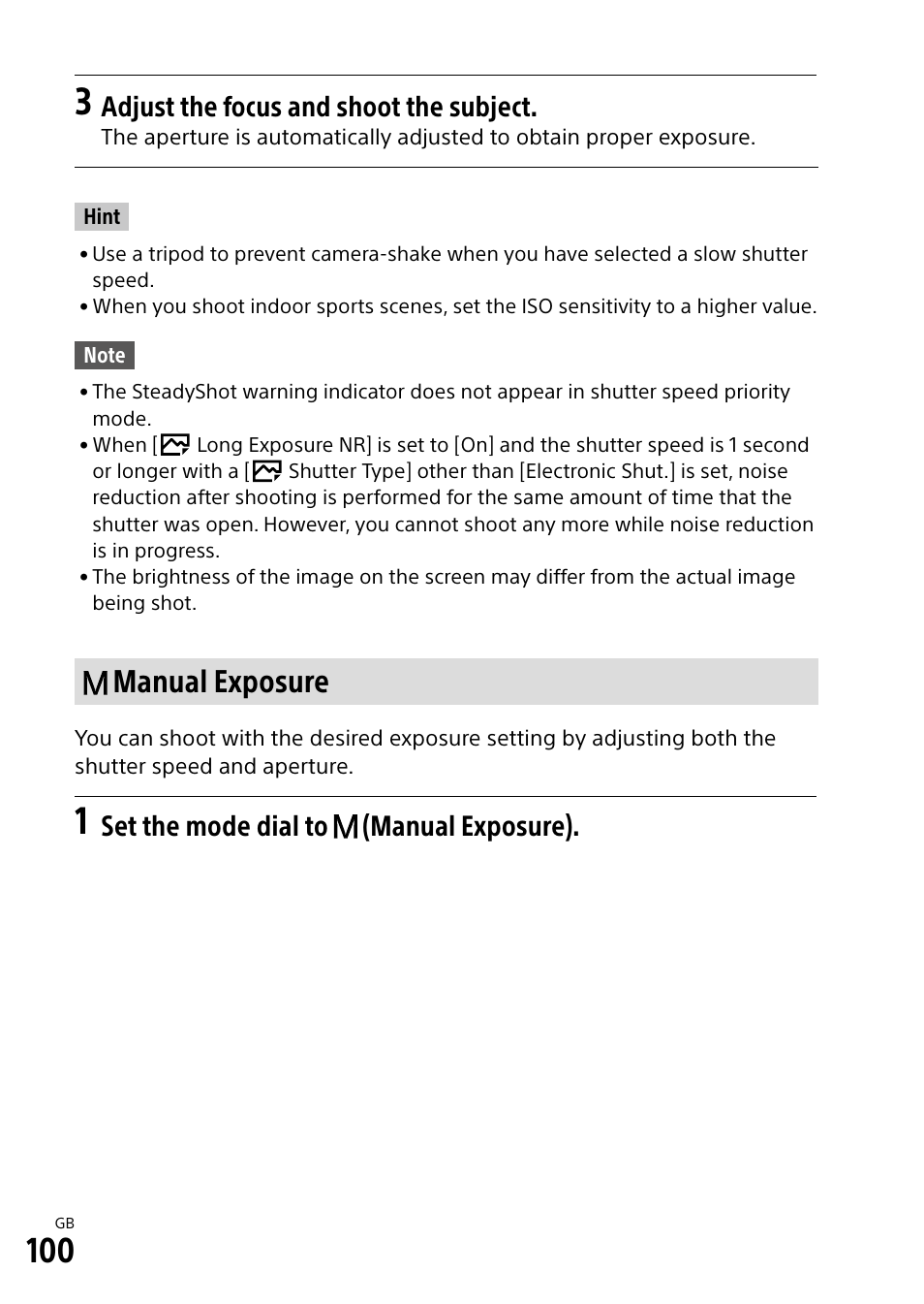 Manual exposure, Adjust the focus and shoot the subject, Set the mode dial to (manual exposure) | Sony Alpha 9 User Manual | Page 100 / 263