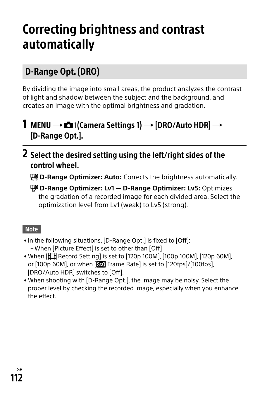 Correcting brightness and contrast automatically, D-range opt. (dro) | Sony Alpha 9 User Manual | Page 112 / 263