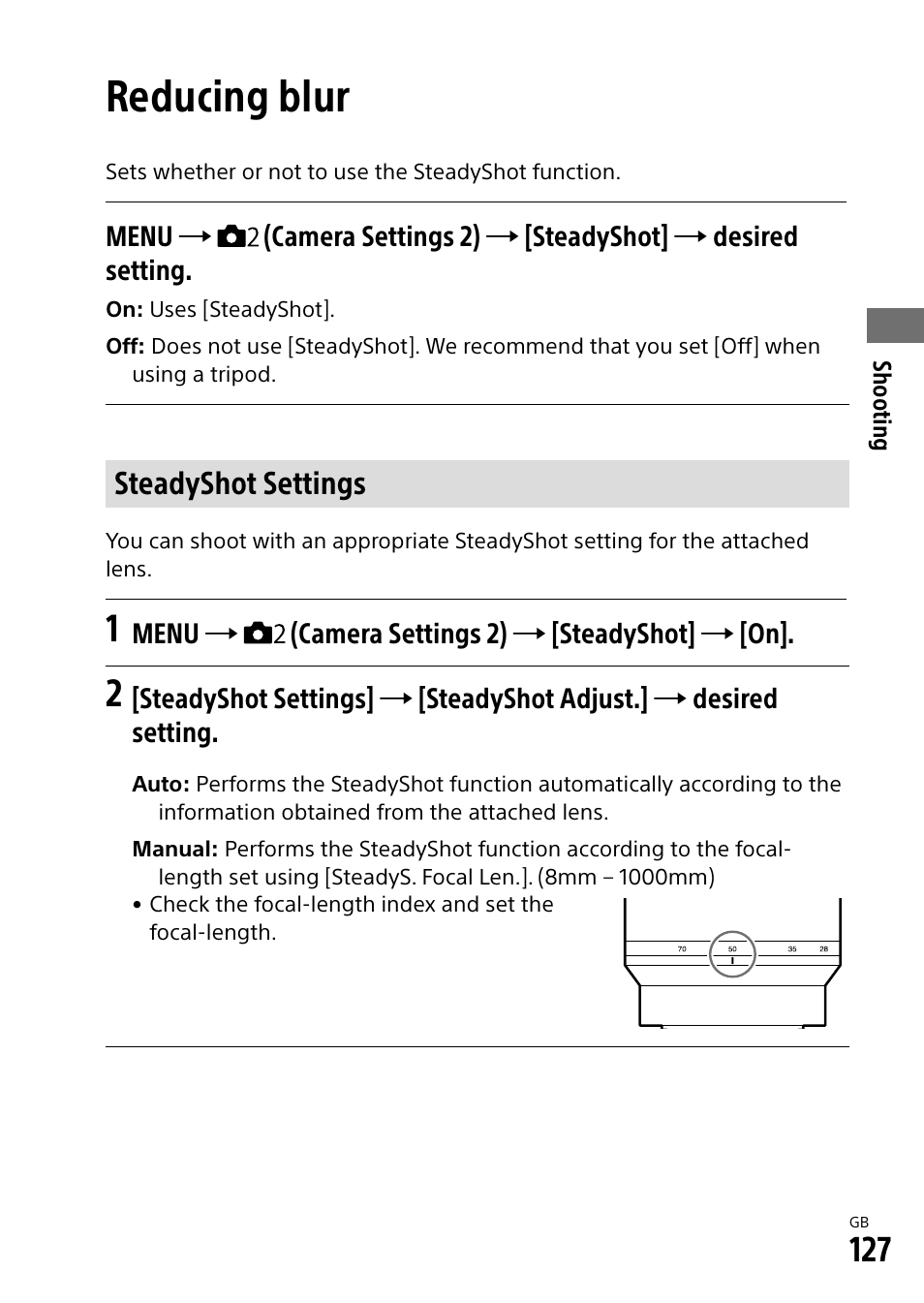 Reducing blur, Steadyshot settings | Sony Alpha 9 User Manual | Page 127 / 263
