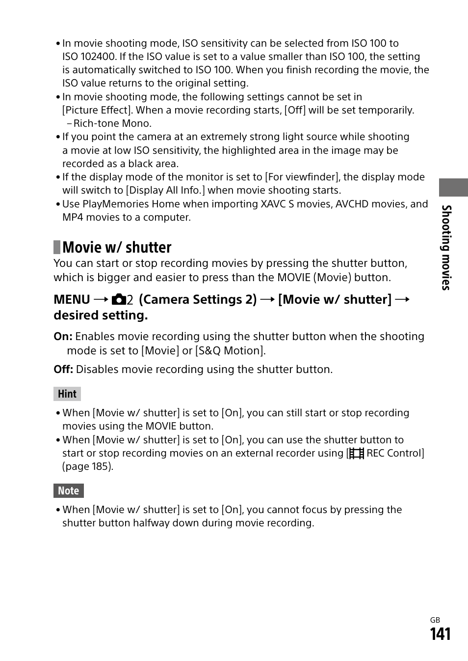 Movie w/ shutter, Shoo ting movies | Sony Alpha 9 User Manual | Page 141 / 263