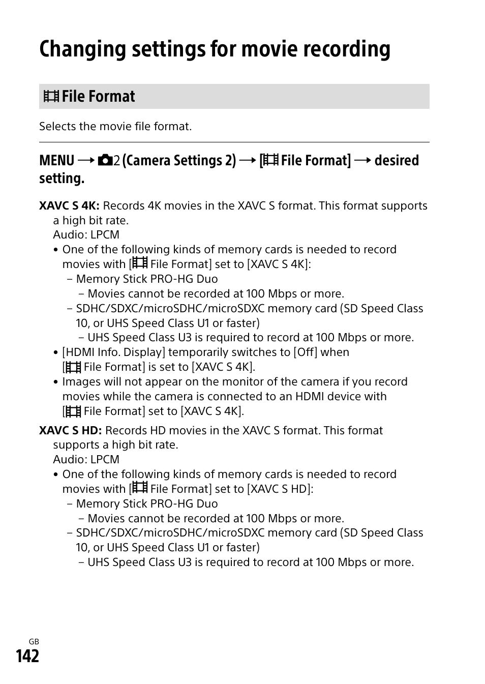 Changing settings for movie recording, File format, Menu | Sony Alpha 9 User Manual | Page 142 / 263