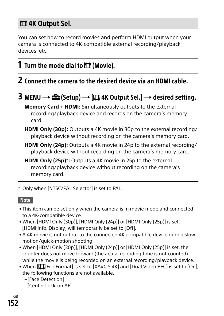 4k output sel, Turn the mode dial to (movie) | Sony Alpha 9 User Manual | Page 152 / 263