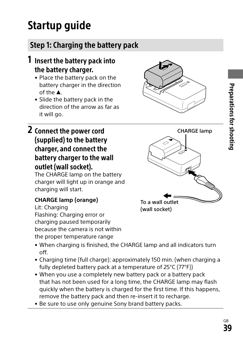 Startup guide, Step 1: charging the battery pack, Insert the battery pack into the battery charger | Sony Alpha 9 User Manual | Page 39 / 263