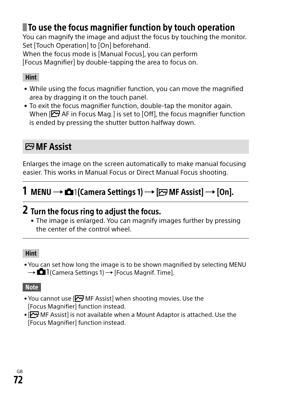 Mf assist, Menu  (camera settings 1)  [ mf assist]  [on, Turn the focus ring to adjust the focus | Sony Alpha 9 User Manual | Page 72 / 263
