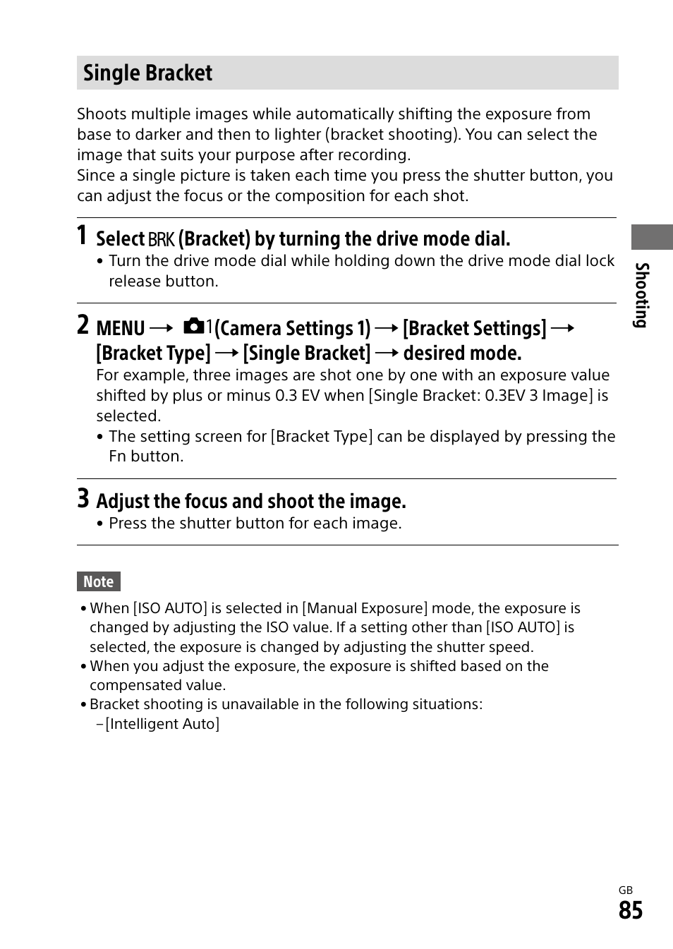 Single bracket, Select (bracket) by turning the drive mode dial, Adjust the focus and shoot the image | Sony Alpha 9 User Manual | Page 85 / 263