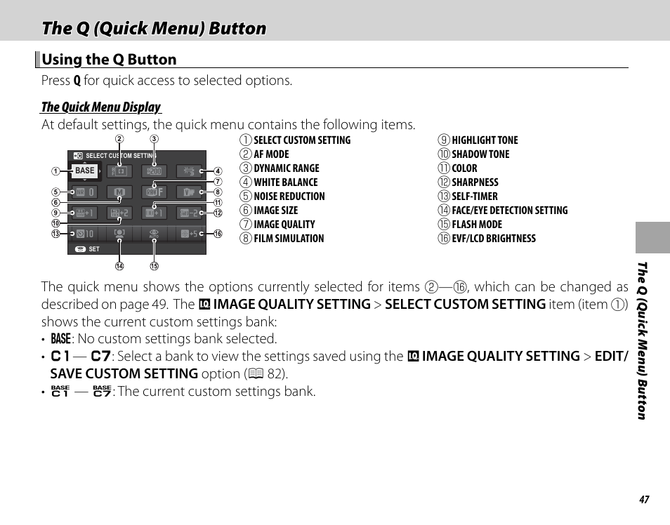 The q (quick menu) button, Using the q button | FujiFilm X-Pro2 User Manual | Page 65 / 176