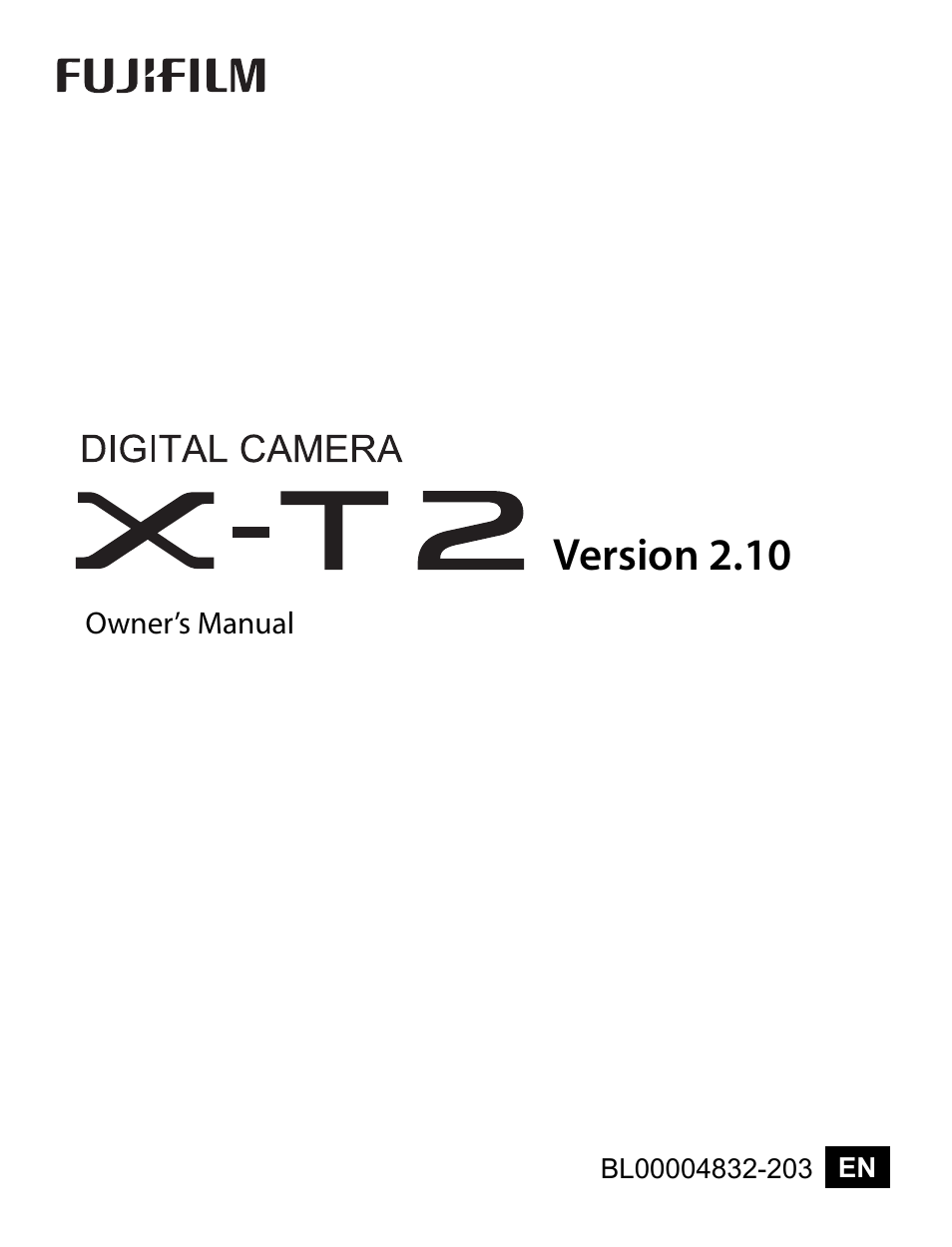 FujiFilm X-T2 User Manual | 368 pages