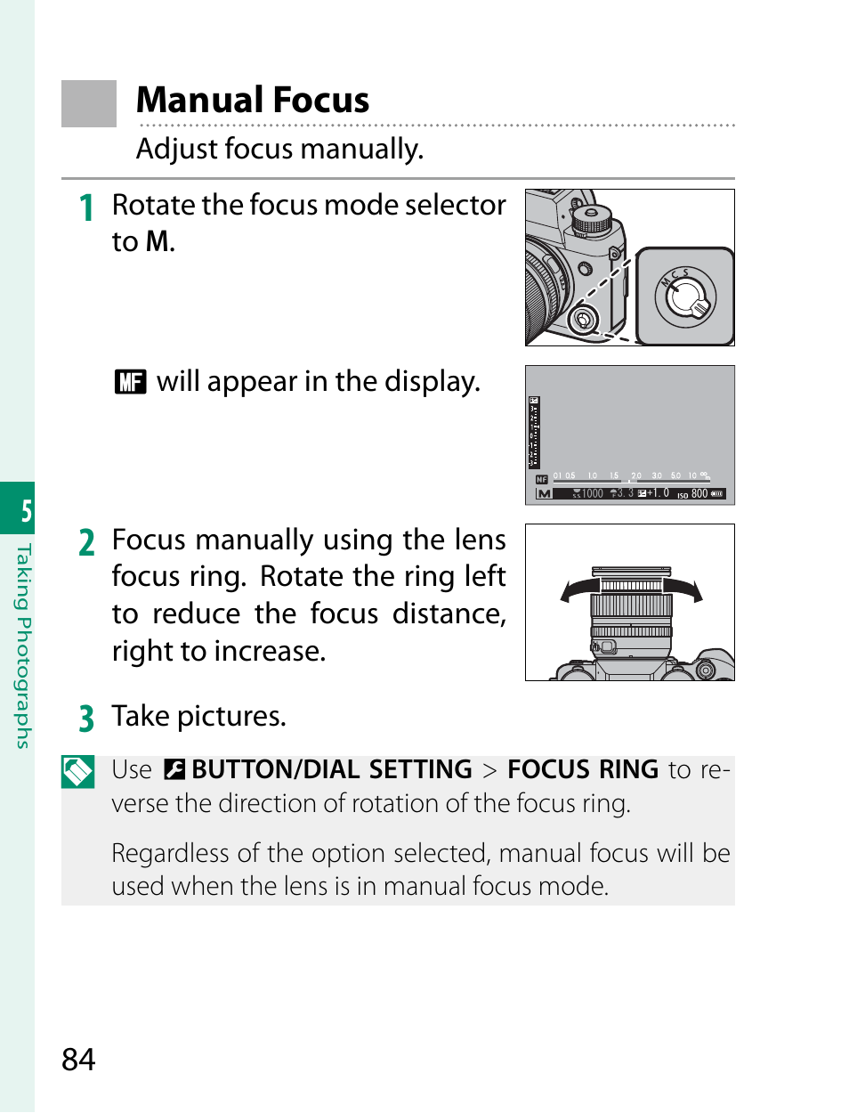 Manual focus, Adjust focus manually, Take pictures | FujiFilm X-T2 User Manual | Page 106 / 368