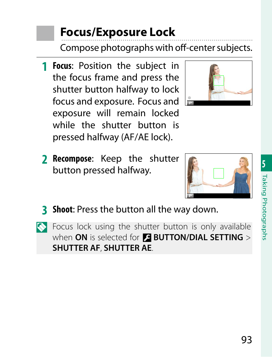 Focus/exposure lock | FujiFilm X-T2 User Manual | Page 115 / 368