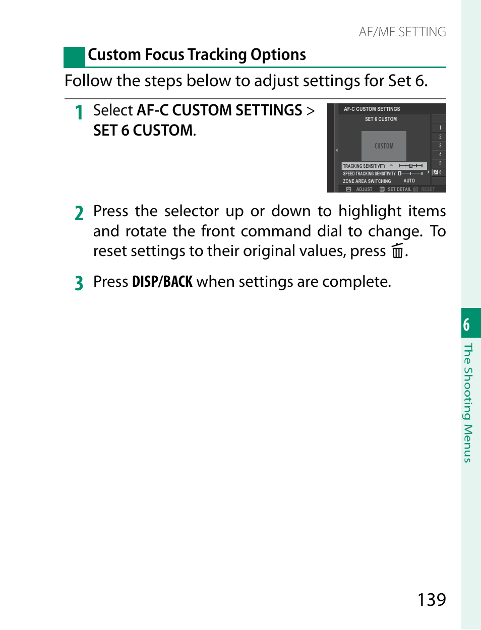 Select af-c custom settings > set 6 custom, Press disp/back when settings are complete | FujiFilm X-T2 User Manual | Page 161 / 368