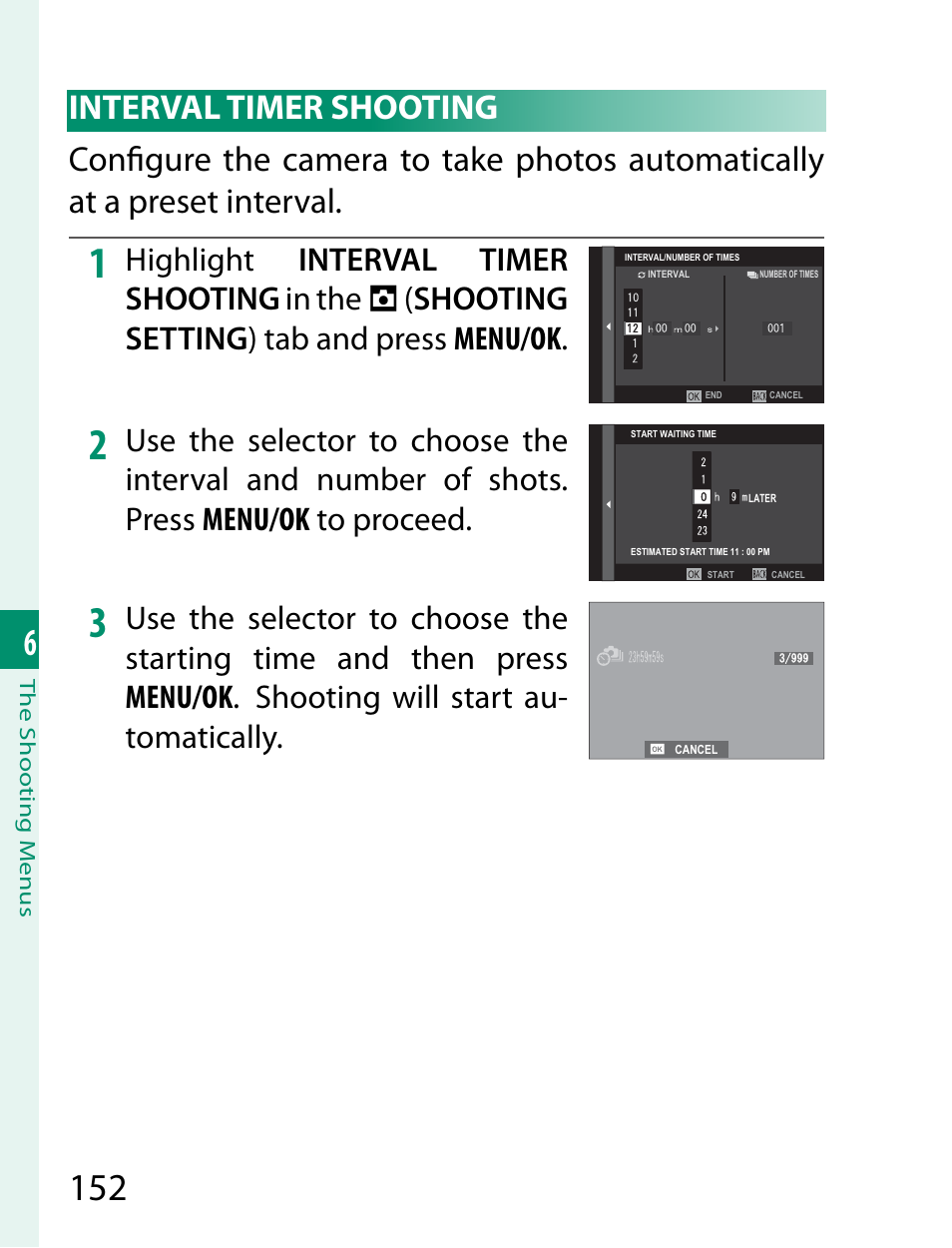 Highlight interval timer shooting in the, Shooting setting ) tab and press menu/ok | FujiFilm X-T2 User Manual | Page 174 / 368