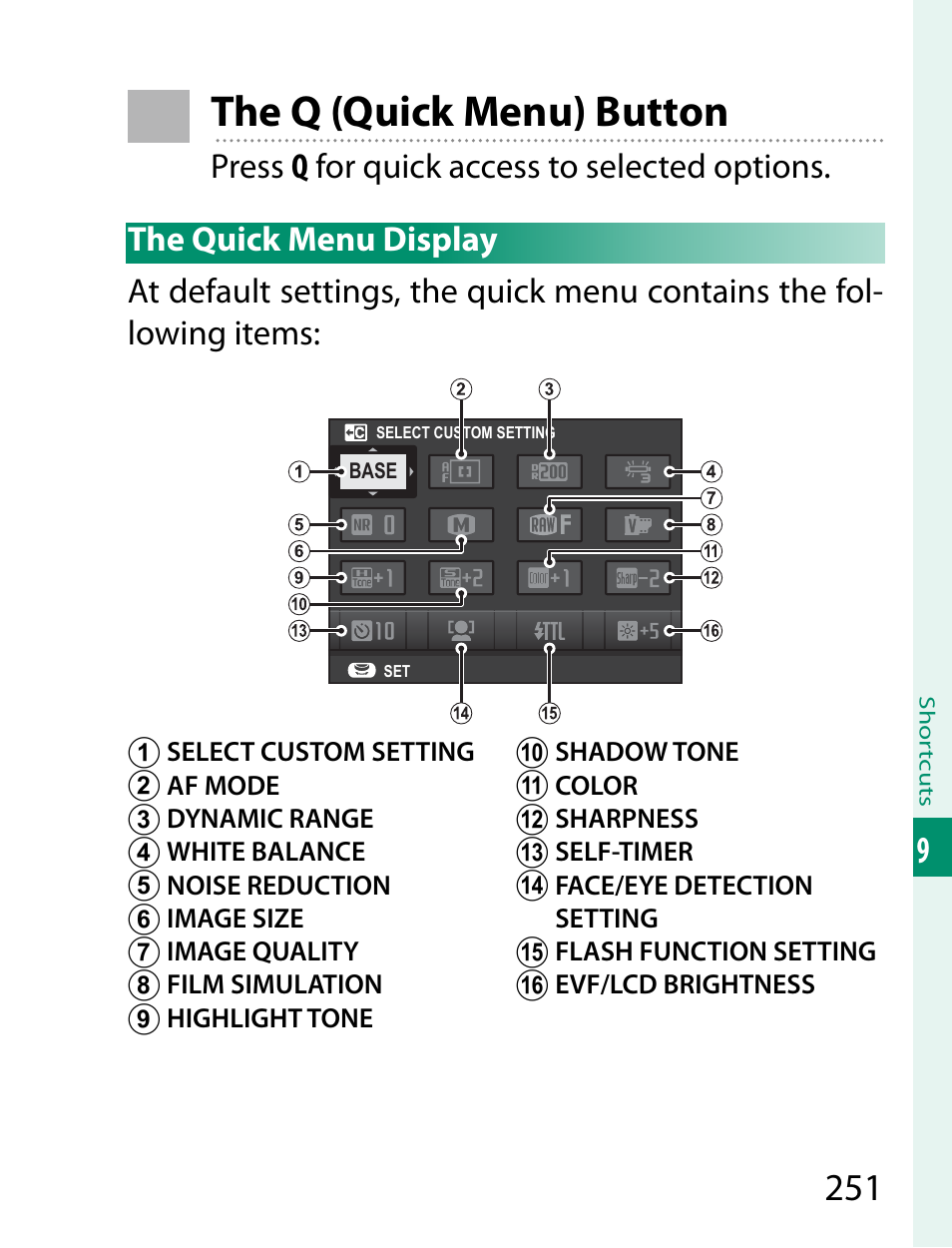 The q (quick menu) button | FujiFilm X-T2 User Manual | Page 273 / 368