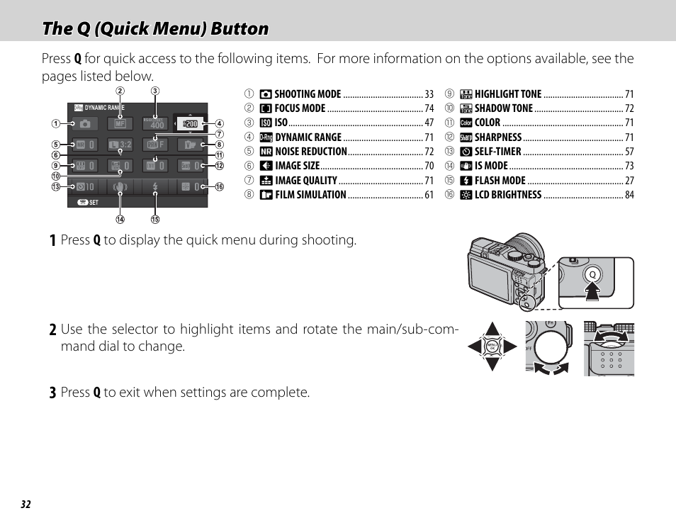 The q (quick menu) button, Press q to display the quick menu during shooting, Press q to exit when settings are complete | FujiFilm X-M1 User Manual | Page 48 / 148