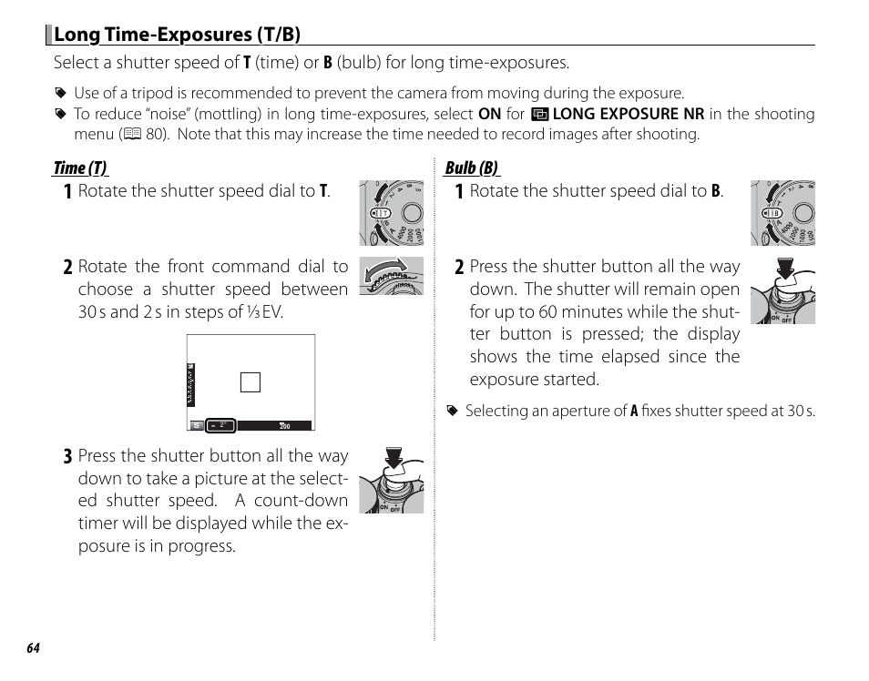 Long time-exposures (t/b) | FujiFilm X-T1 User Manual | Page 80 / 152