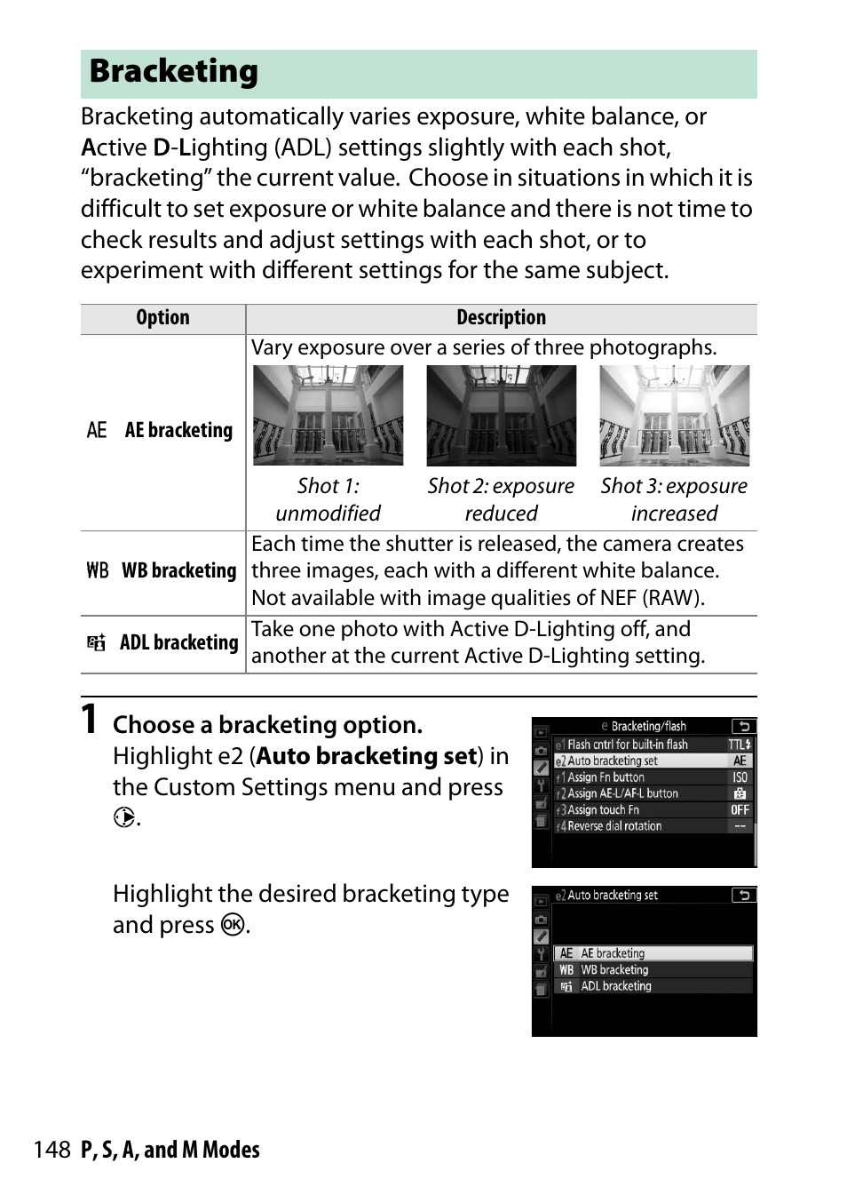Bracketing, Ting, 0 148), high dynamic | 0 148) and | Nikon D5500 User Manual | Page 172 / 436