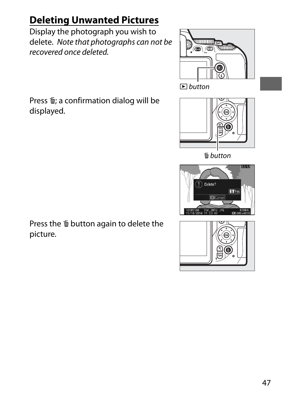 Deleting unwanted pictures | Nikon D5500 User Manual | Page 69 / 156