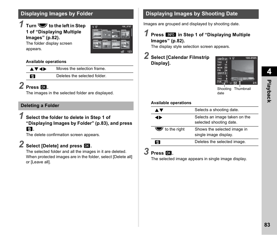 Displaying images by folder, Displaying images by shooting date, Pla y ba ck 83 | Press e, Select [delete] and press e, Select [calendar filmstrip display, Deleting a folder | Ricoh Pentax КP User Manual | Page 85 / 148