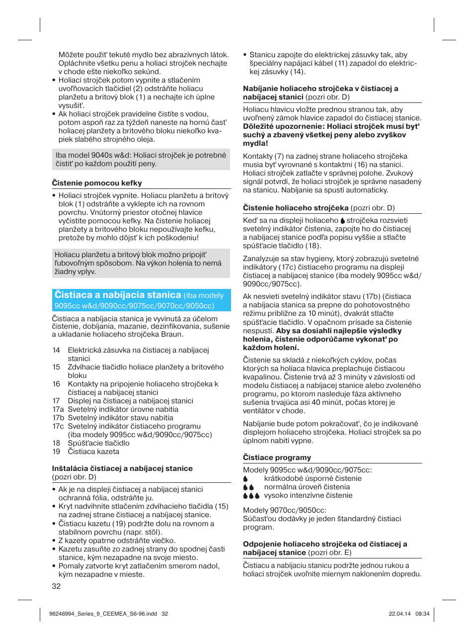 Čistiaca a nabíjacia stanica | Braun Series 9 User Manual | Page 32 / 92
