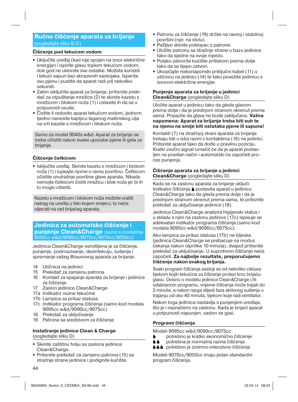 Ručno čišćenje aparata za brijanje | Braun Series 9 User Manual | Page 44 / 92