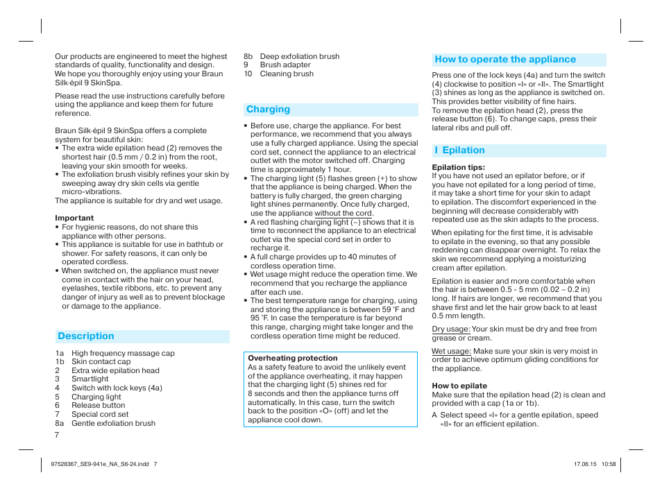 Description, Charging, How to operate the appliance | I epilation | Braun Silk-épil 9 SkinSpa  5377 User Manual | Page 6 / 20