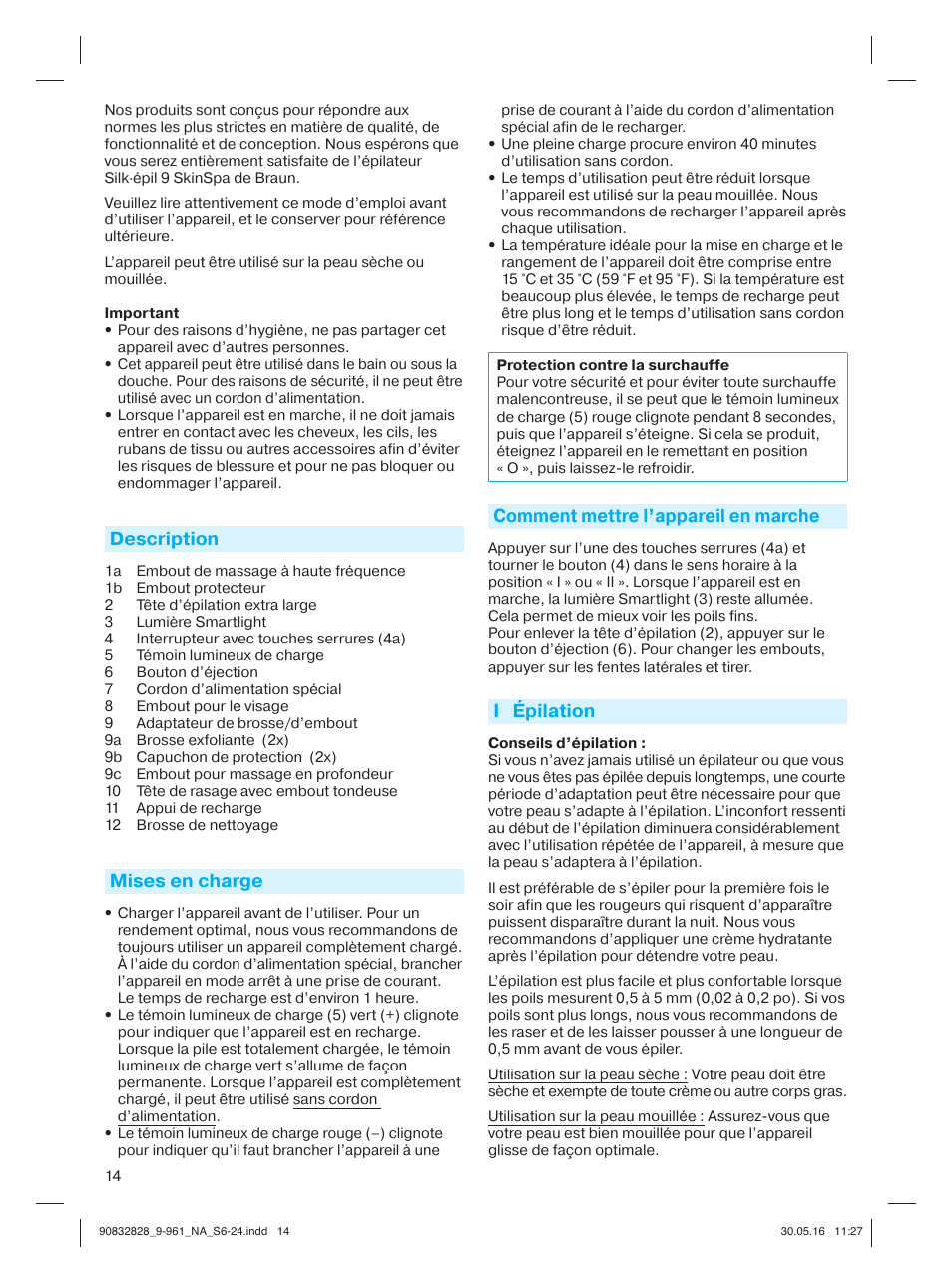 Description, Mises en charge, Comment mettre l’appareil en marche | I épilation | Braun Silk-épil 9 SkinSpa  5377 User Manual | Page 13 / 21