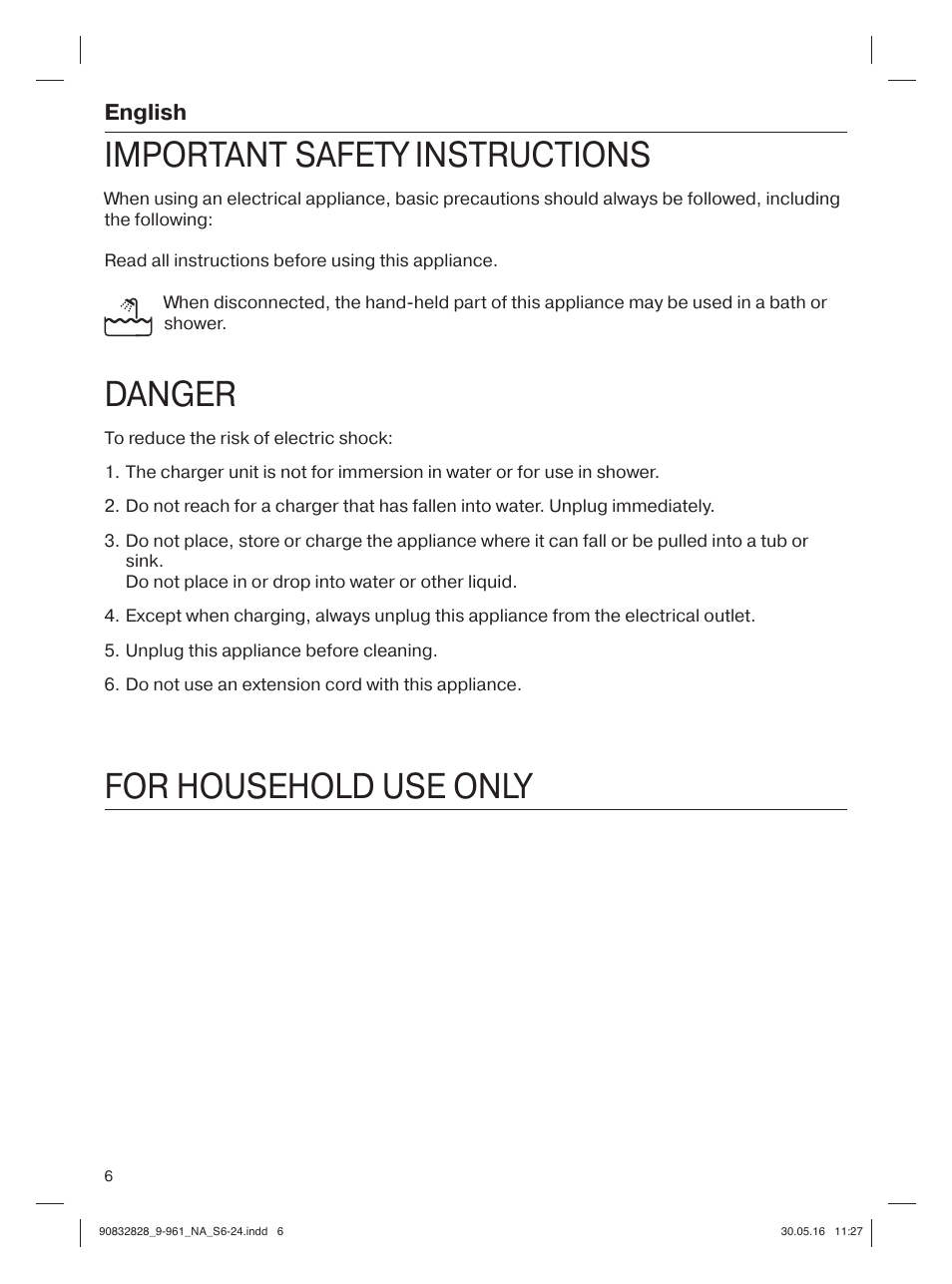 90832828_9-961_na_s6-24, Important safety instructions, Danger | For household use only, English | Braun Silk-épil 9 SkinSpa  5377 User Manual | Page 5 / 21