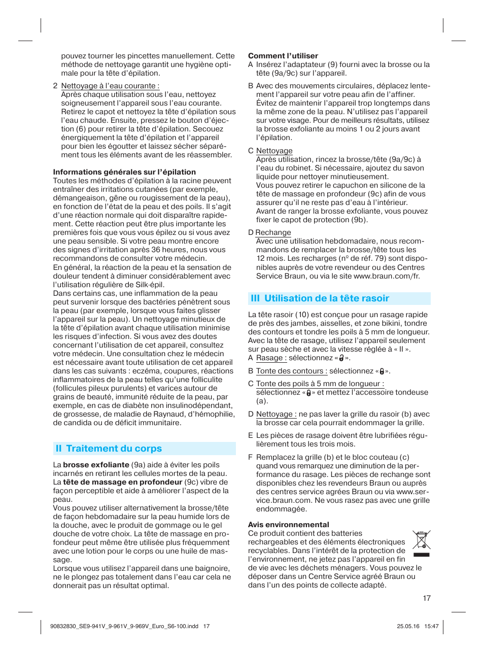 Ii traitement du corps, Iii utilisation de la tête rasoir | Braun Silk-épil 9 SkinSpa  5377 User Manual | Page 16 / 97