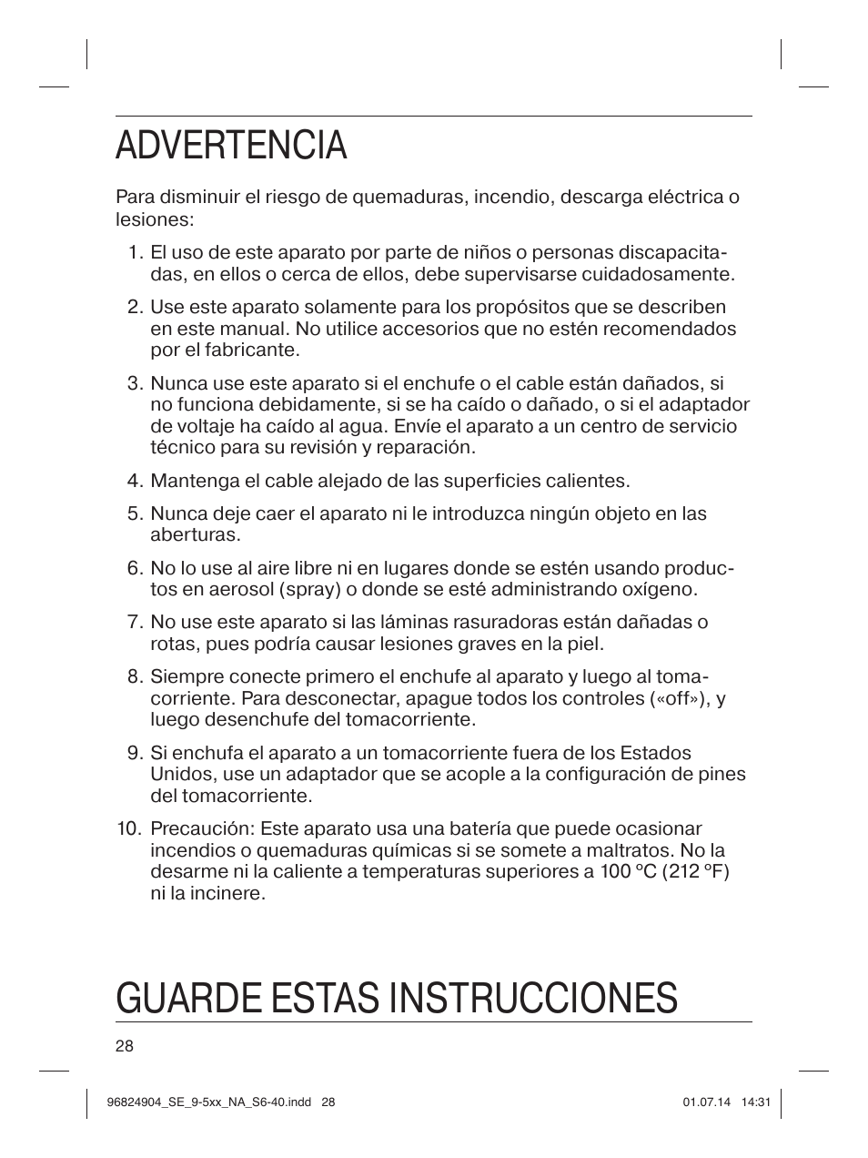 Guarde estas instrucciones, Advertencia | Braun Silk-épil 9 SkinSpa  5377 User Manual | Page 28 / 38