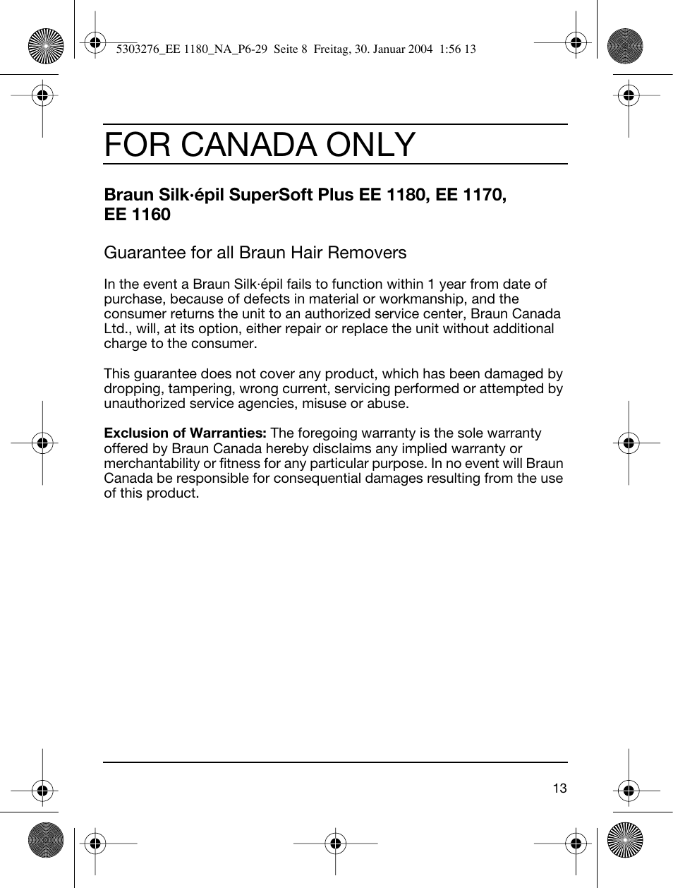 For canada only | Braun Silk-épil SuperSoft User Manual | Page 13 / 29