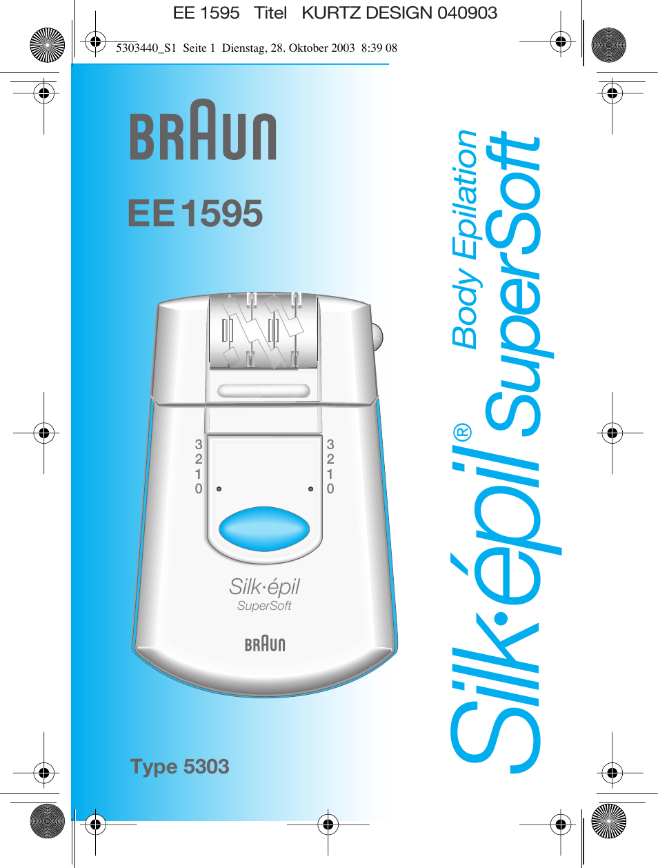 Braun Silk-épil SuperSoft User Manual | 42 pages