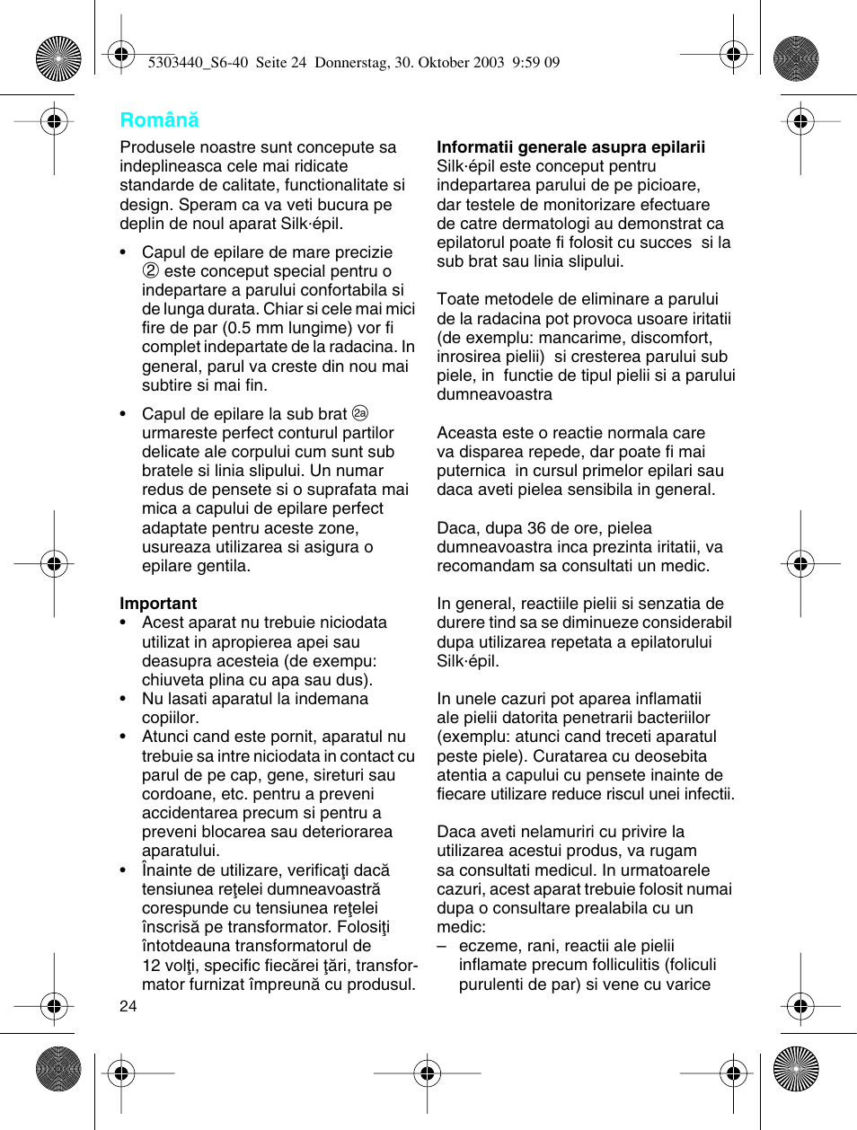Romania, Românå | Braun Silk-épil SuperSoft User Manual | Page 23 / 42