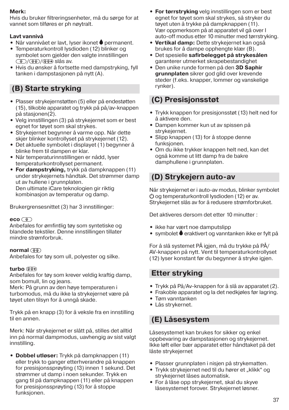 B) starte stryking, C) presisjonsstøt, D) strykejern auto-av | Etter stryking, E) låsesystem | Braun CareStyle 5 Pro IS 5055 User Manual | Page 38 / 95