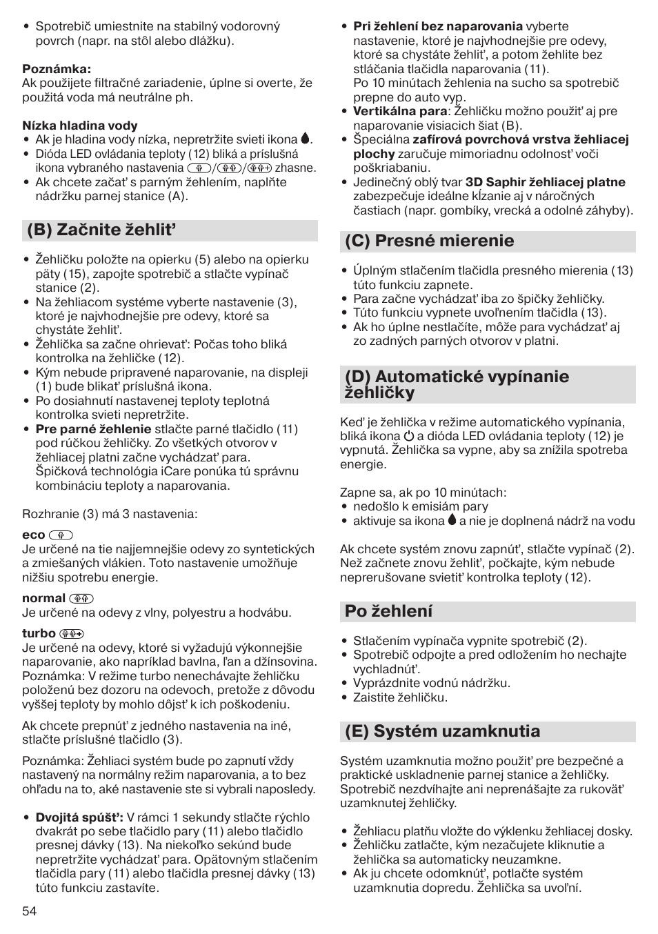 B) začnite žehliť, C) presné mierenie, D) automatické vypínanie žehličky | Po žehlení, E) systém uzamknutia | Braun CareStyle 5 Pro IS 5055 User Manual | Page 55 / 95