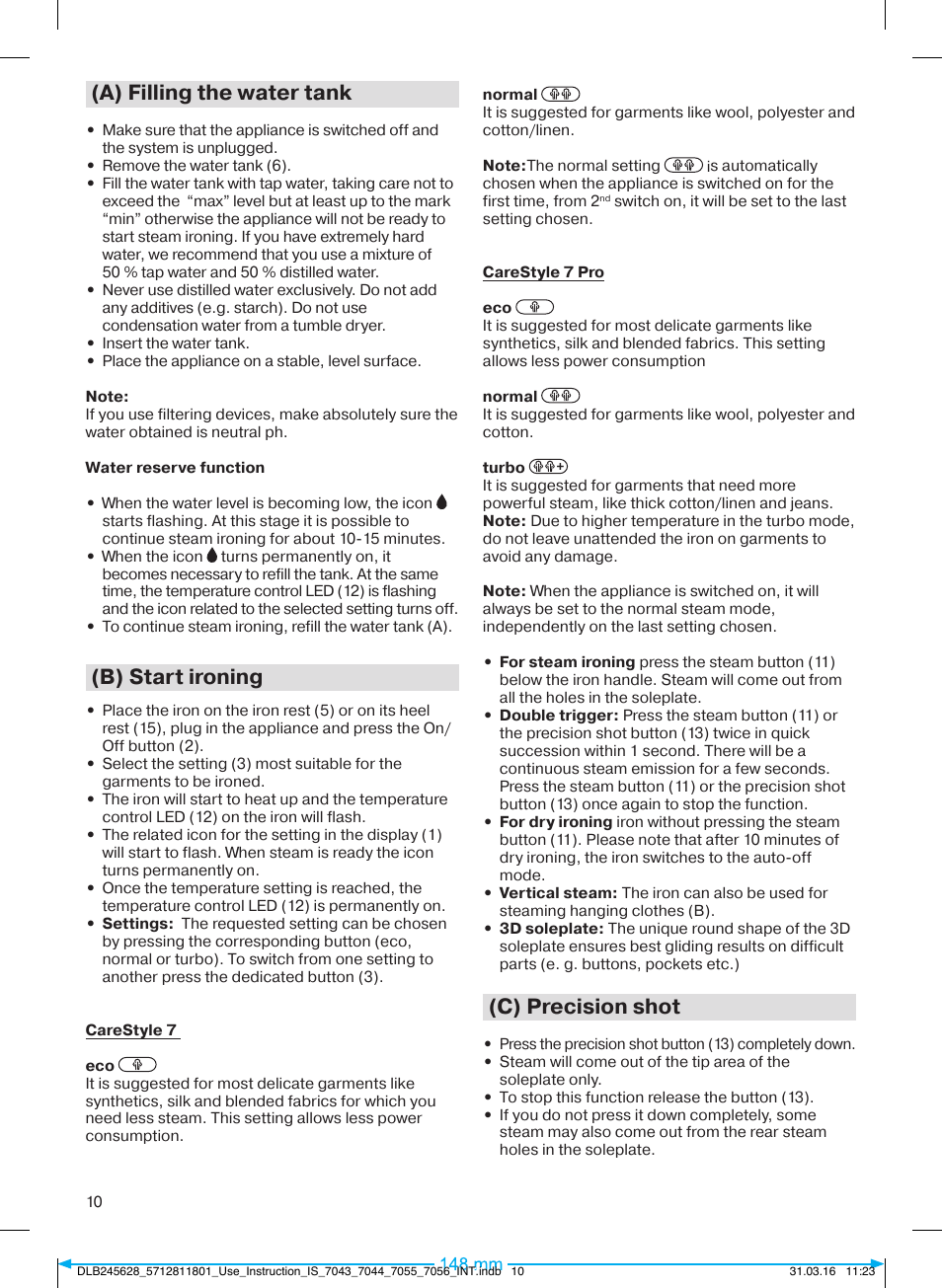 A) filling the water tank, B) start ironing, C) precision shot | Braun CareStyle 7 Pro User Manual | Page 11 / 119