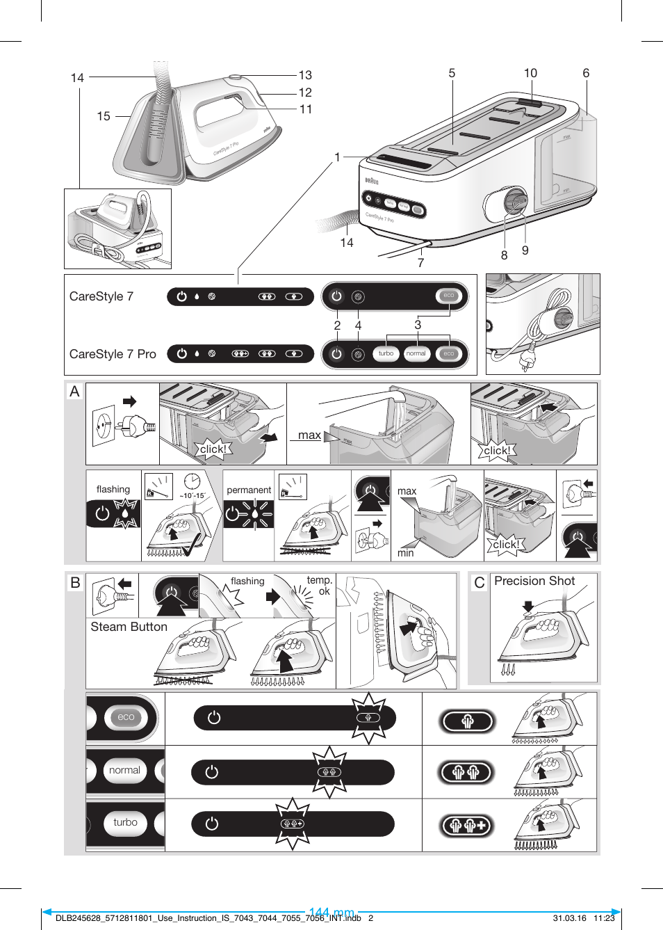 Water reservoir guide, Steam button, Precision shot | Braun CareStyle 7 Pro User Manual | Page 3 / 119